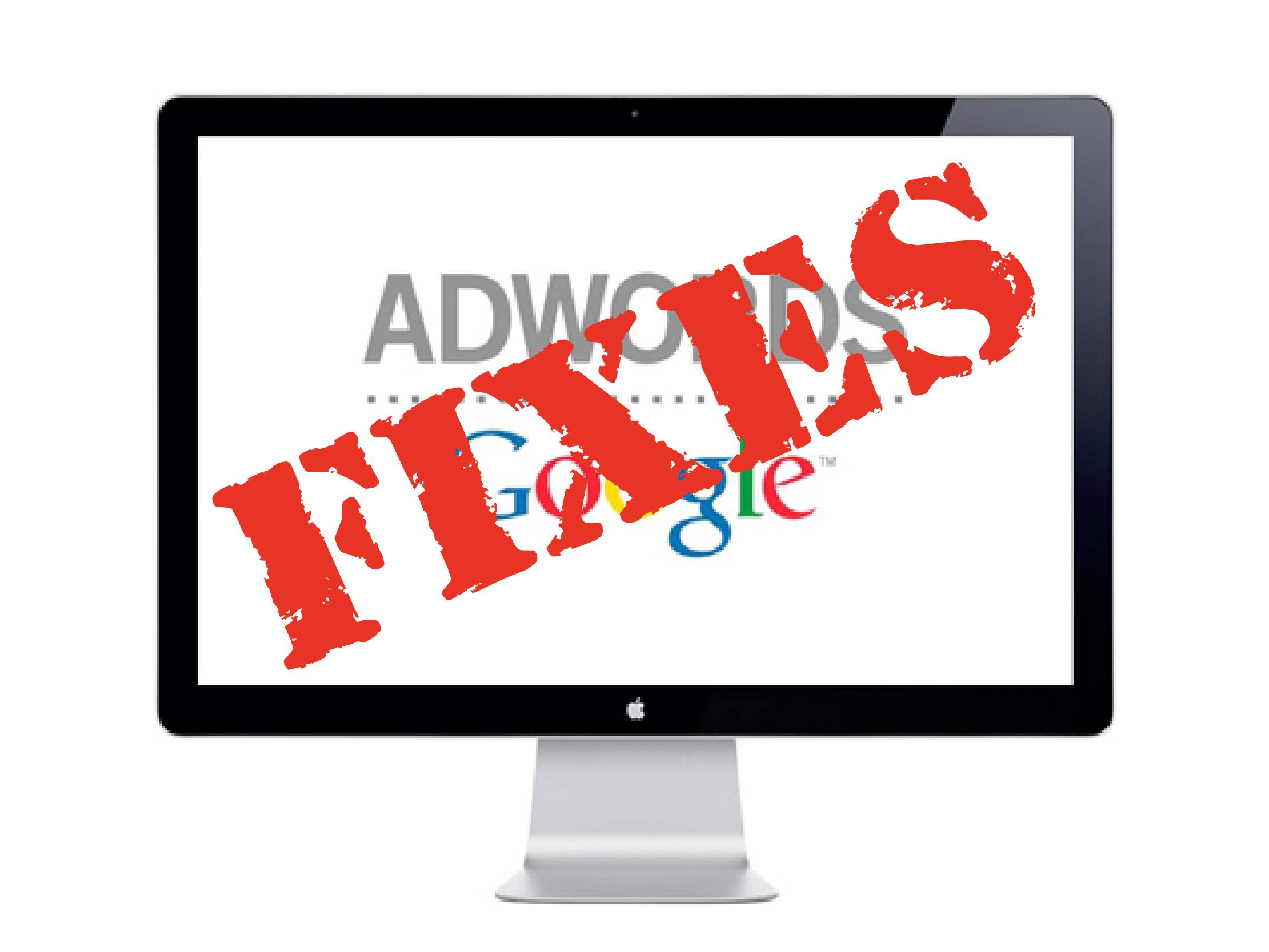 AdWords Fixes